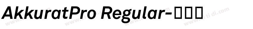 AkkuratPro Regular字体转换
